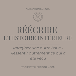 Réécrire l’histoire intérieure